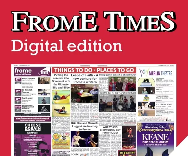 Frome Times Digital Edition